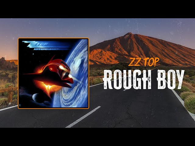 Rough Boy ZZ Top