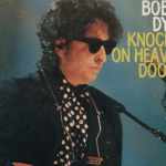 Knockin’ on Heaven’s Door Bob Dylan